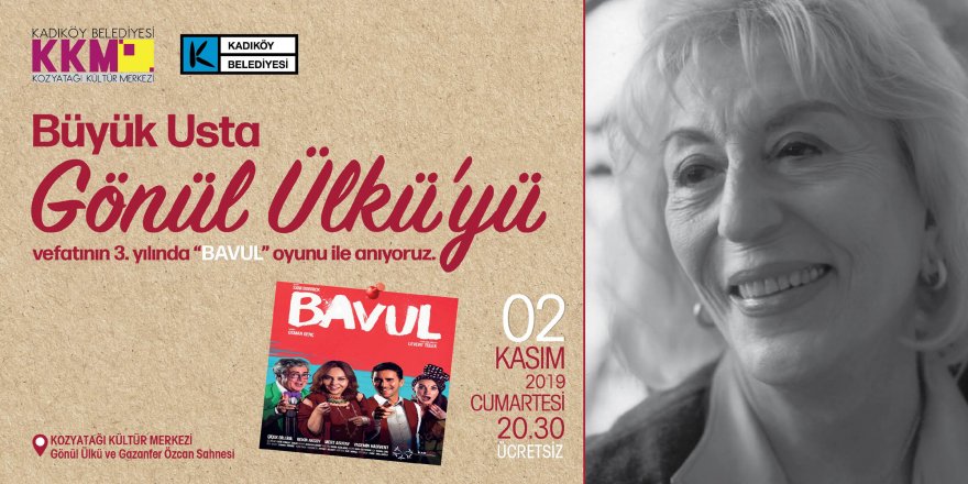 Gönül Ülkü, ölümünün 3’üncü yılında ‘Bavul’la anılacak