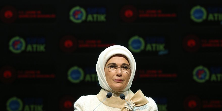 Emine Erdoğan: Ne su savaşları, ne de kıtlık, kaderimiz değil