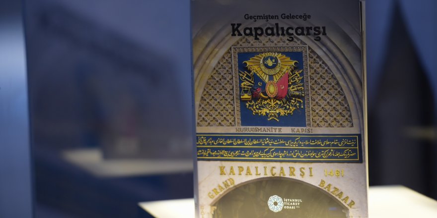 İTO-558 YILLIK TARİH "GEÇMİŞTEN GELECEĞE KAPALIÇARŞI" KİTABINDA