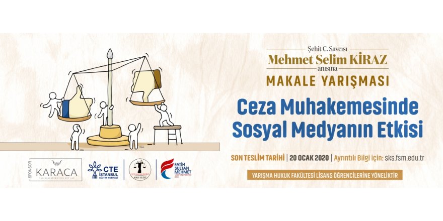 ŞEHİT CUMHURİYET SAVCISI MEHMET SELİM KİRAZ ANISINA MAKALE YARIŞMASI