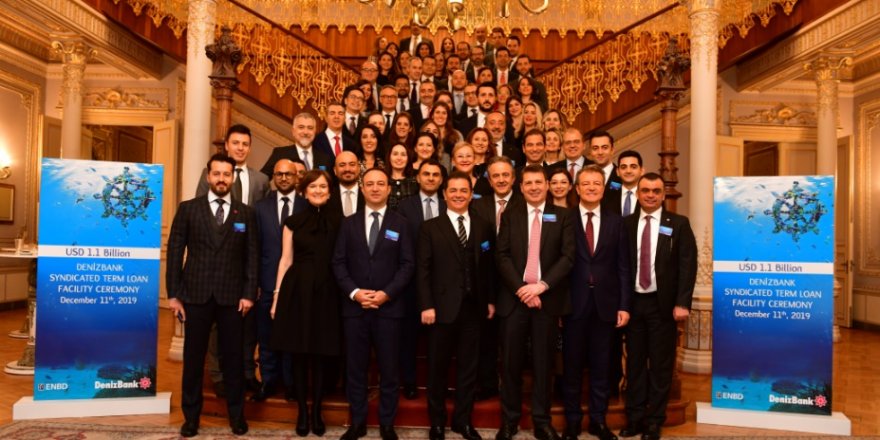 DENİZBANK’TAN 1.1 MİLYAR DOLARLIK SENDİKASYON KREDİSİ