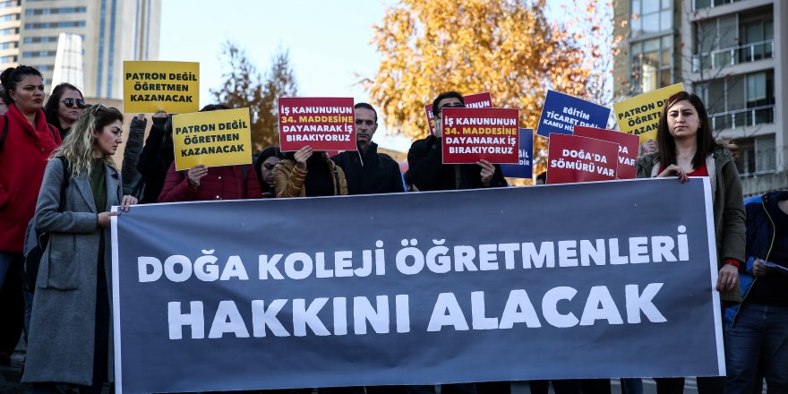 DERSLERE GİRMEYEN DOĞA KOLEJİ ÖĞRETMENLERİ OKUL YÖNETİMİNE DİLEKÇE VERDİ 