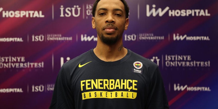 FENERBAHÇE BEKO'DA MALCOLM THOMAS SAĞLIK KONTROLÜNDEN GEÇTİ