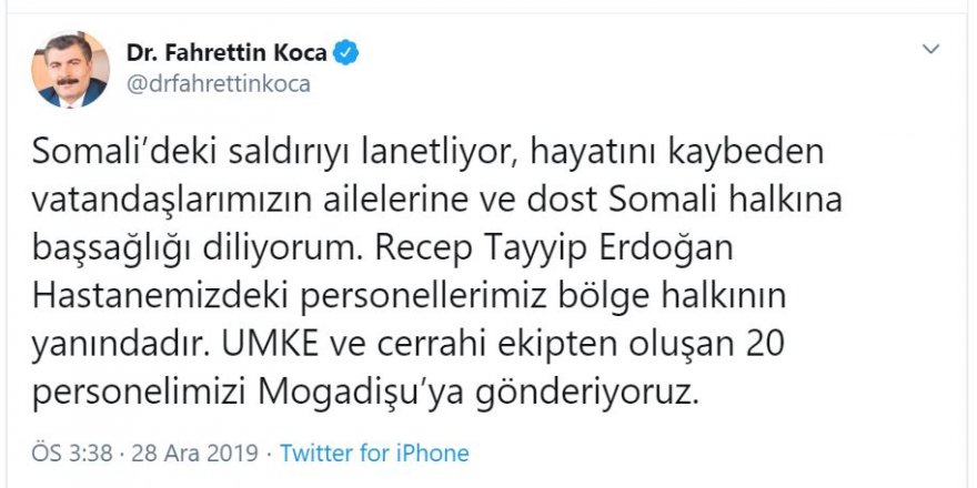 BAKAN KOCA: MOGADİŞU'YA 20 PERSONEL GÖNDERİYORUZ