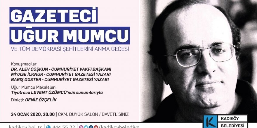 Uğur Mumcu Kadıköy’de Anılacak