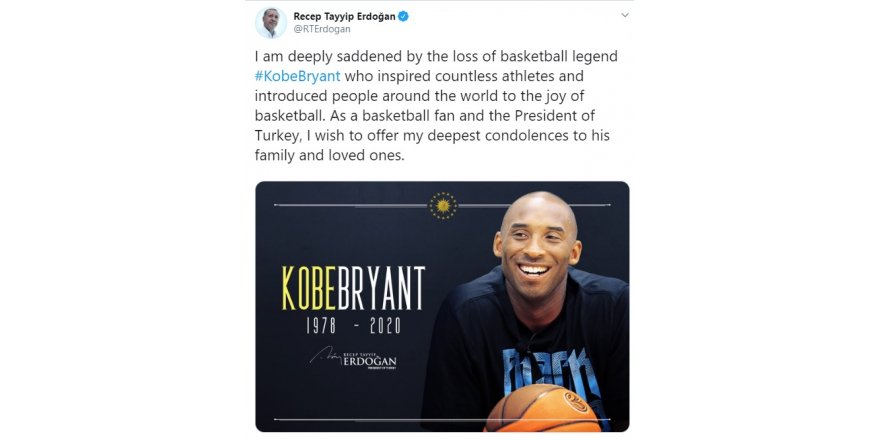 CUMHURBAŞKANI ERDOĞAN'DAN KOBE BRYANT İÇİN TAZİYE MESAJI