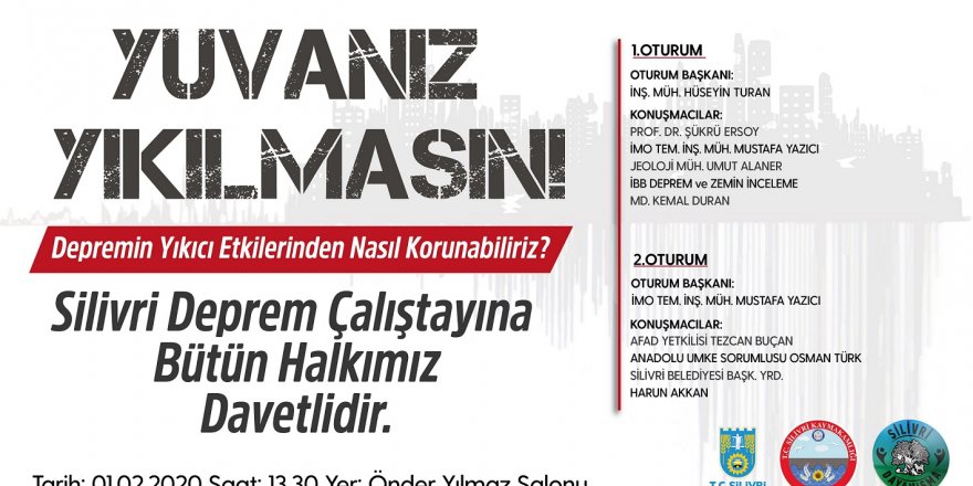 SİLİVRİ’DE DEPREM ÇALIŞTAYI DÜZENLENECEK