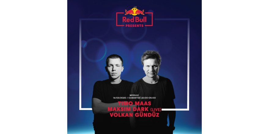 Timo Maas Ve Maksim Dark Red Bull Presents Kapsamında İstanbul’da