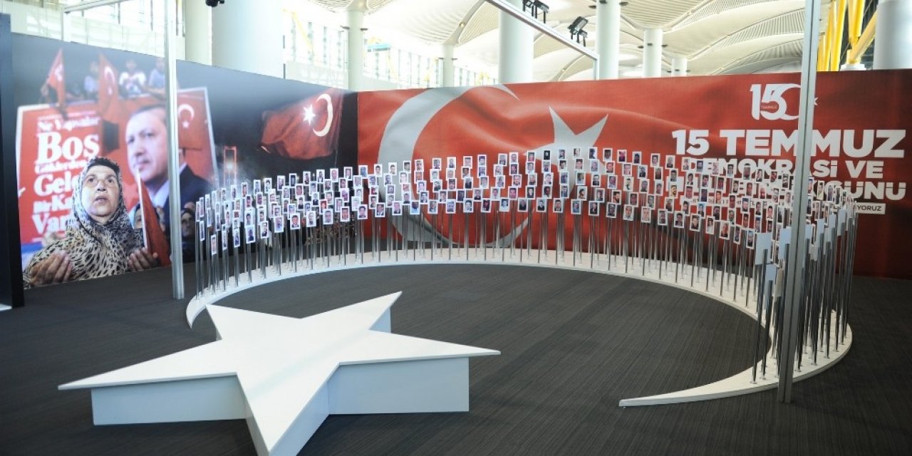 İstanbul Havalimanı’nda 15 Temmuz Zafer Sergisi