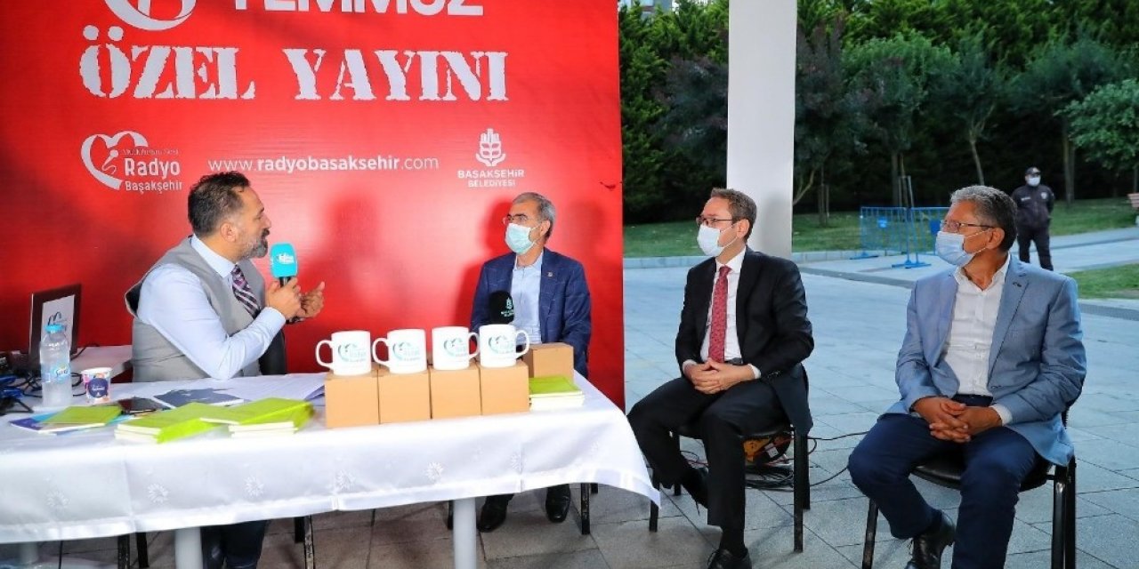 Radyo Başakşehir’den 15 Temmuz Destanına Selam