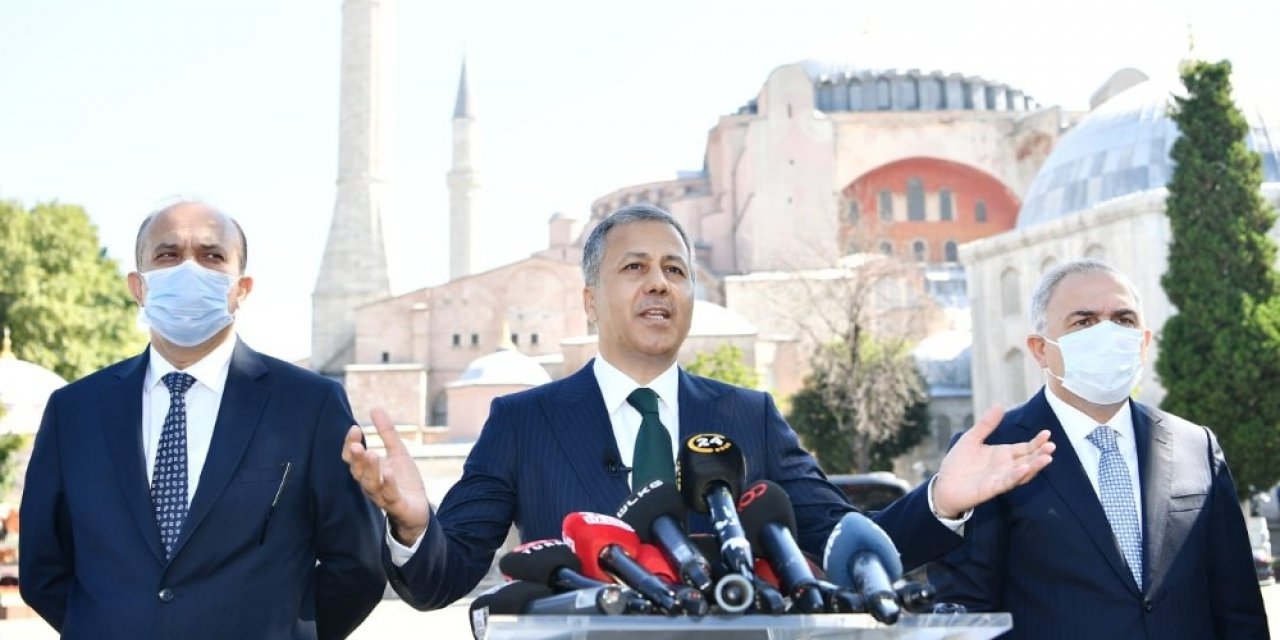 İstanbul Valisi Yerlikaya Ayasfoya Camii Açılışı Nedeniyle Alınacak Tedbirleri Açıkladı