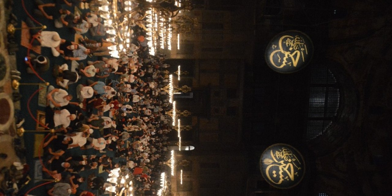 Ayasofya-i Kebir Şerif-i’de İlk Sabah Namazı Kılındı
