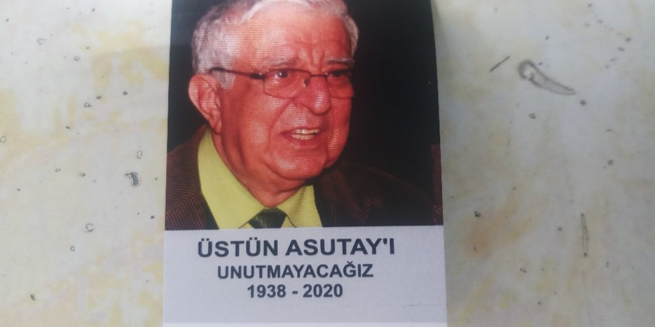 Ünlü Tiyatrocu Üstün Asutay Son Yolculuğuna Uğurlandı