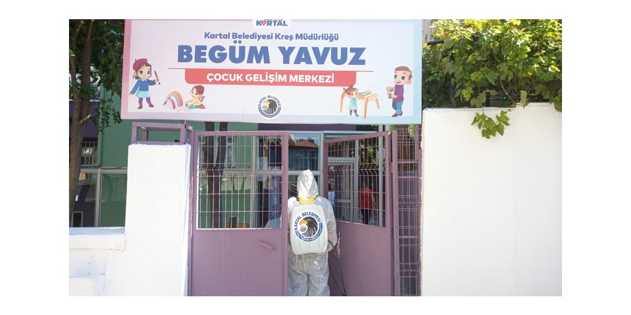 Yeni Eğitim Öğretim Yılı Öncesi Kartal Belediyesi Kreşleri Dezenfekte Etti