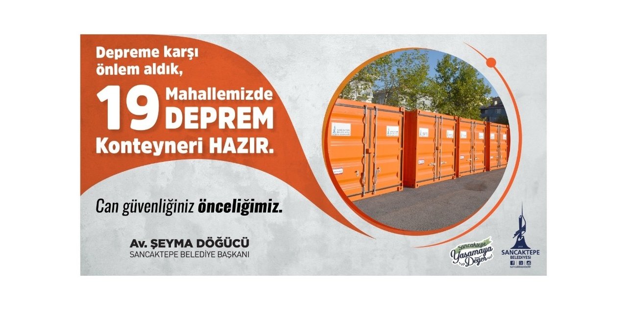 Sancaktepe’deki Konteynerler Hayat Kurtaracak