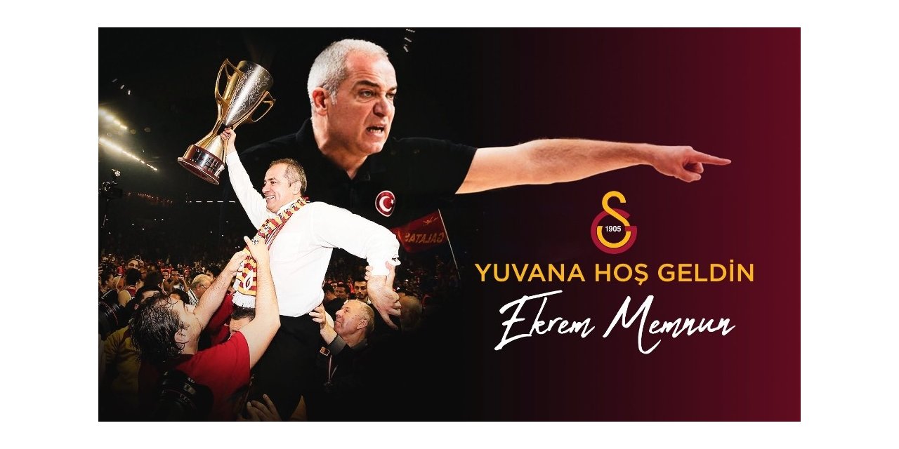 Galatasaray Erkek Basketbol Takımı, Ekrem Memnun’a Emanet