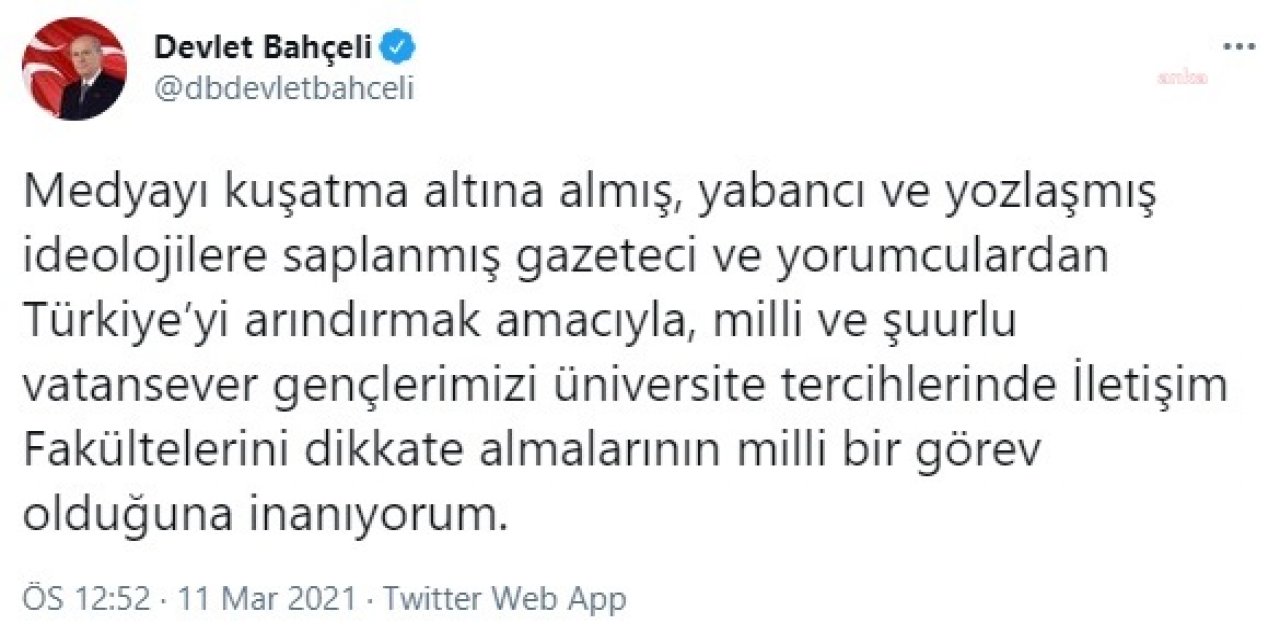 BAHÇELİ“MİLLİ VE ŞUURLU VATANSEVER GENÇLERİ" İLETİŞİM FAKÜLTELERİNİ TERCİH ETMEYE ÇAĞIRDI
