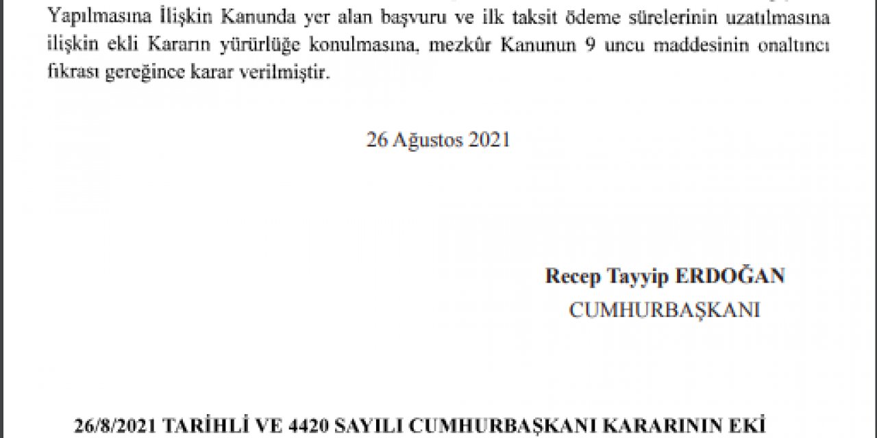 VERGİ YAPILANDIRMASI VE ÖDEME SÜRESİ UZATILDI