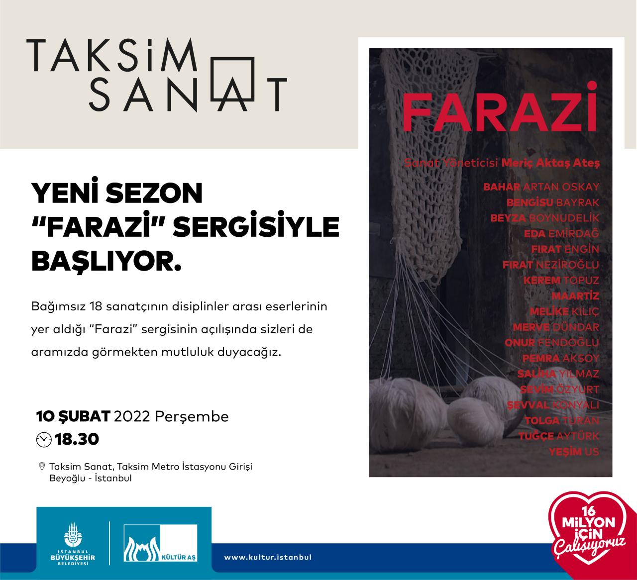 TAKSİM SANAT 2022 SEZONUNU ‘FARAZİ’ SERGİSİ İLE AÇIYOR