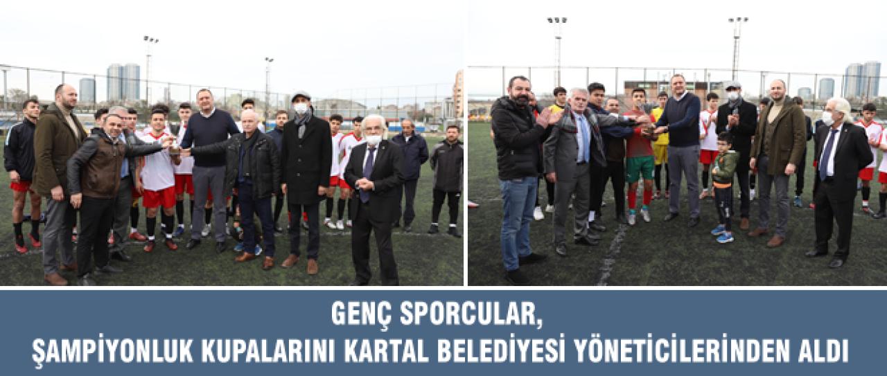 GENÇ SPORCULAR, ŞAMPİYONLUK KUPALARINI KARTAL BELEDİYESİ YÖNETİCİLERİNDEN ALDI
