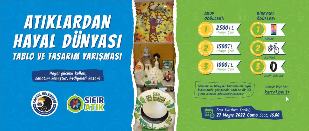 KARTAL’DA ‘ATIKLARDAN HAYAL DÜNYASI, TABLO VE TASARIM YARIŞMASI’ BAŞLADI
