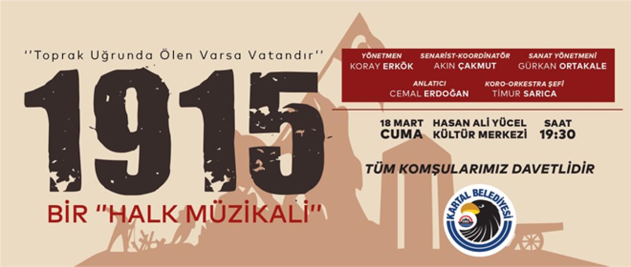 KARTAL BELEDİYESİ, ÇANAKKALE ZAFERİ’NİN 107. YIL DÖNÜMÜNDE BİR DİZİ ETKİNLİĞE EV SAHİPLİĞİ YAPACAK