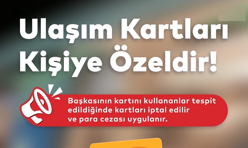 USULSÜZ İSTANBULKART KULLANANLARA CEZA