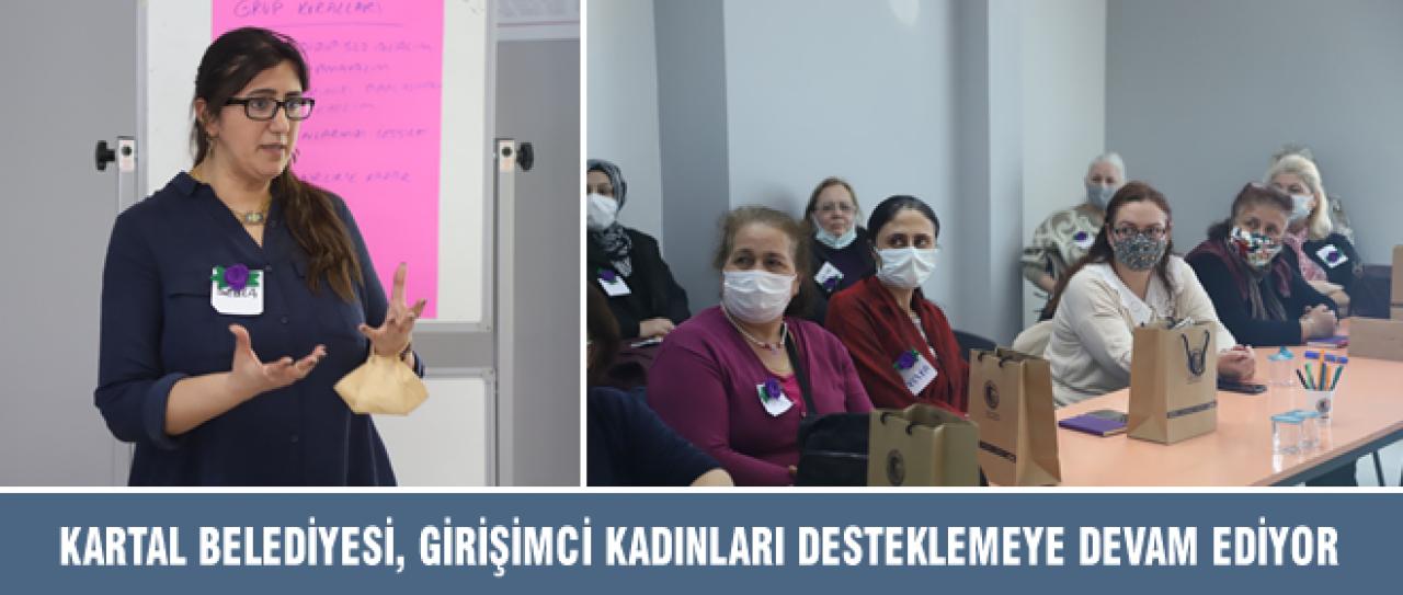 KARTAL BELEDİYESİ, GİRİŞİMCİ KADINLARI DESTEKLEMEYE DEVAM EDİYOR