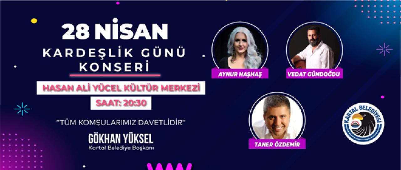 Kartal Belediyesi’nden Kardeşlik Günü’ne Özel Konser