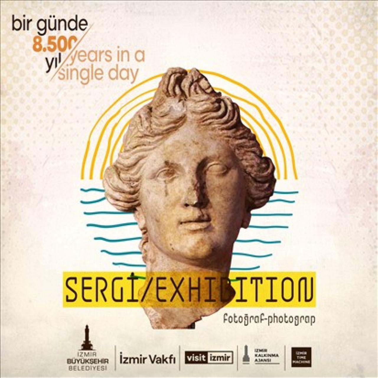 “Bir Günde 8.500 Yıl” sergisi kapılarını açıyor