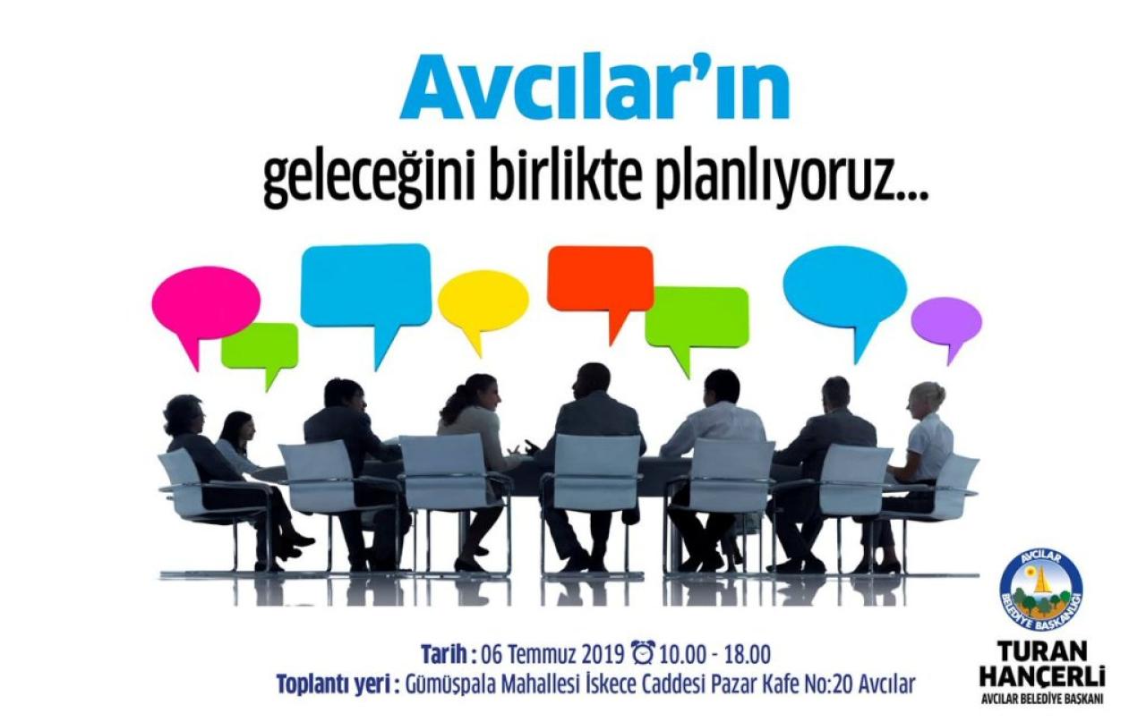 Avcılar Halkı Geleceğini Şekillendirmek İçin Buluşuyor