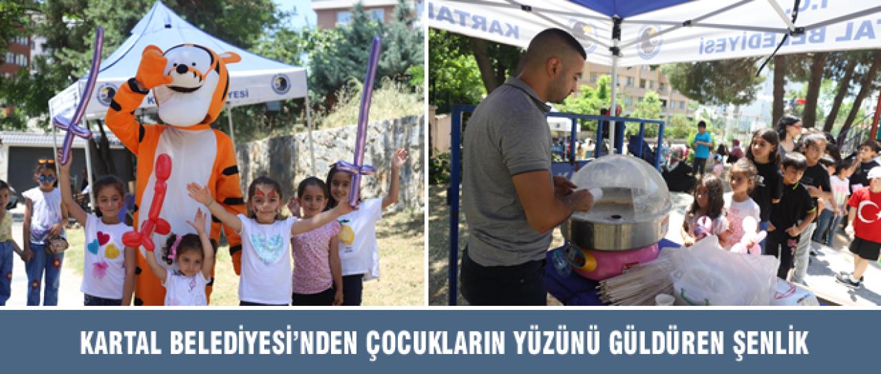 KARTAL BELEDİYESİ’NDEN ÇOCUKLARIN YÜZÜNÜ GÜLDÜREN ŞENLİK