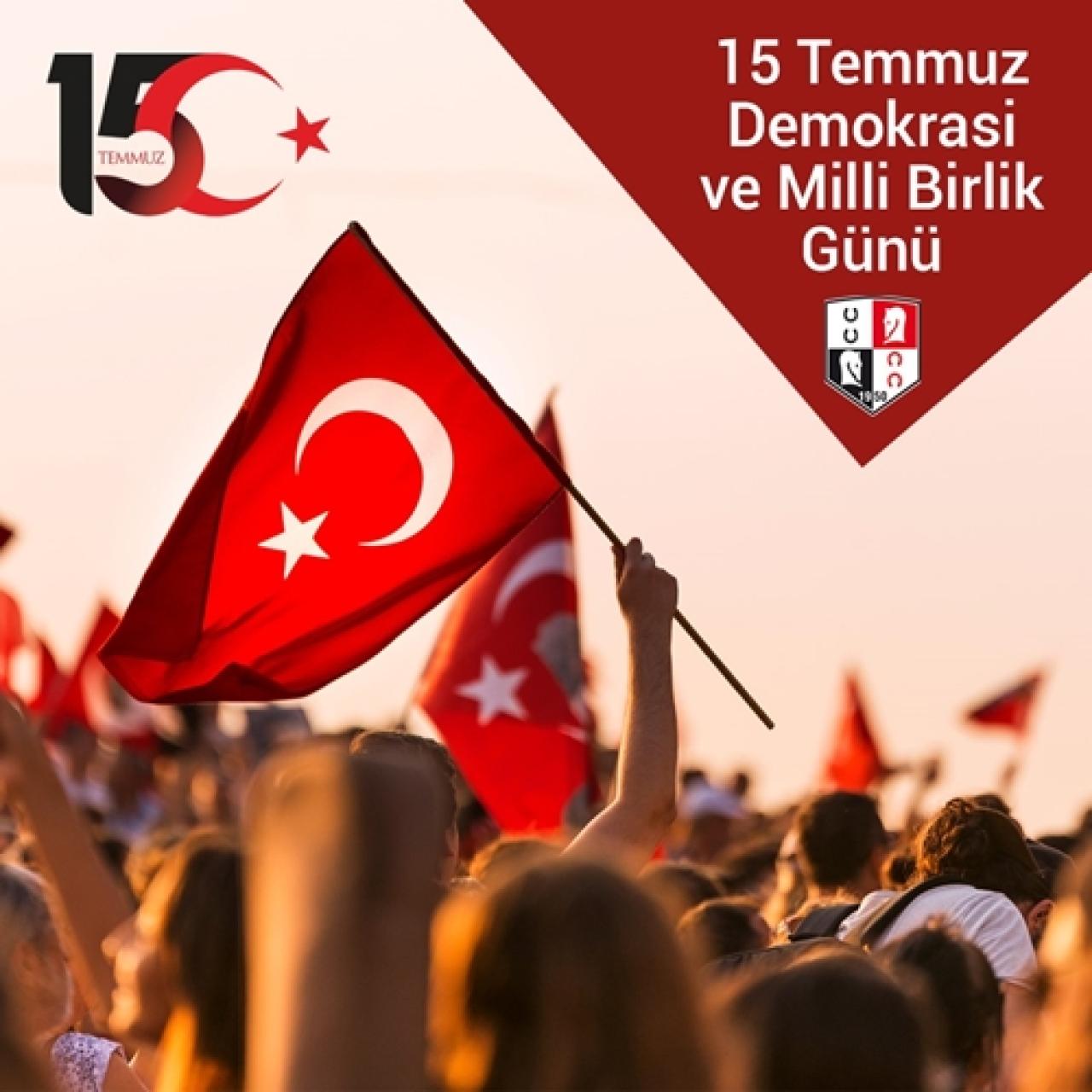 15 Temmuz Demokrasi ve Milli Birlik Günü