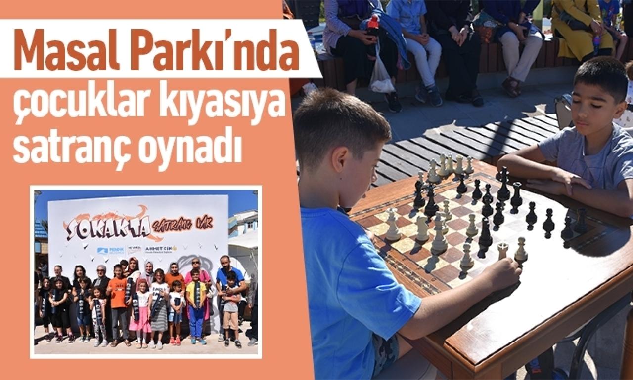Masal Parkı’nda çocuklar kıyasıya satranç oynadı