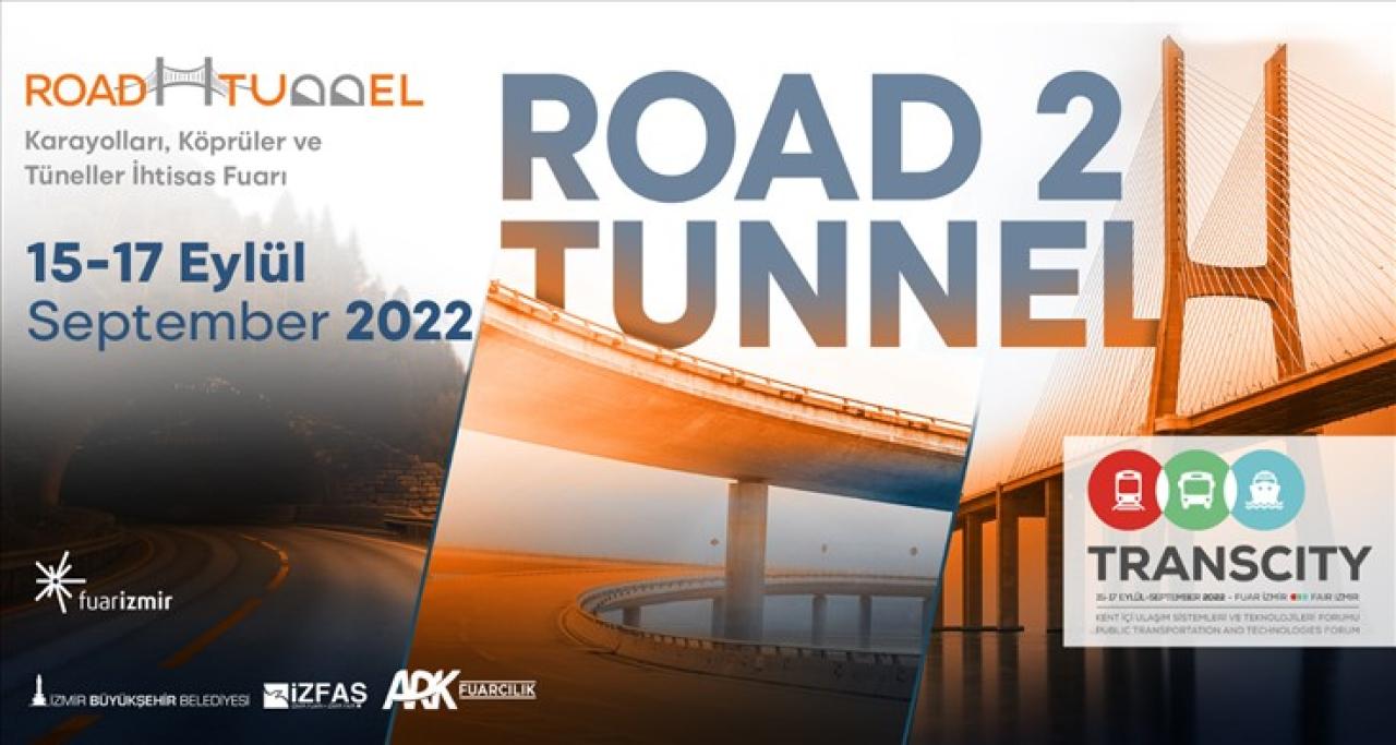 Uluslararası ulaşım fuarı Road2Tunnel İzmir’de