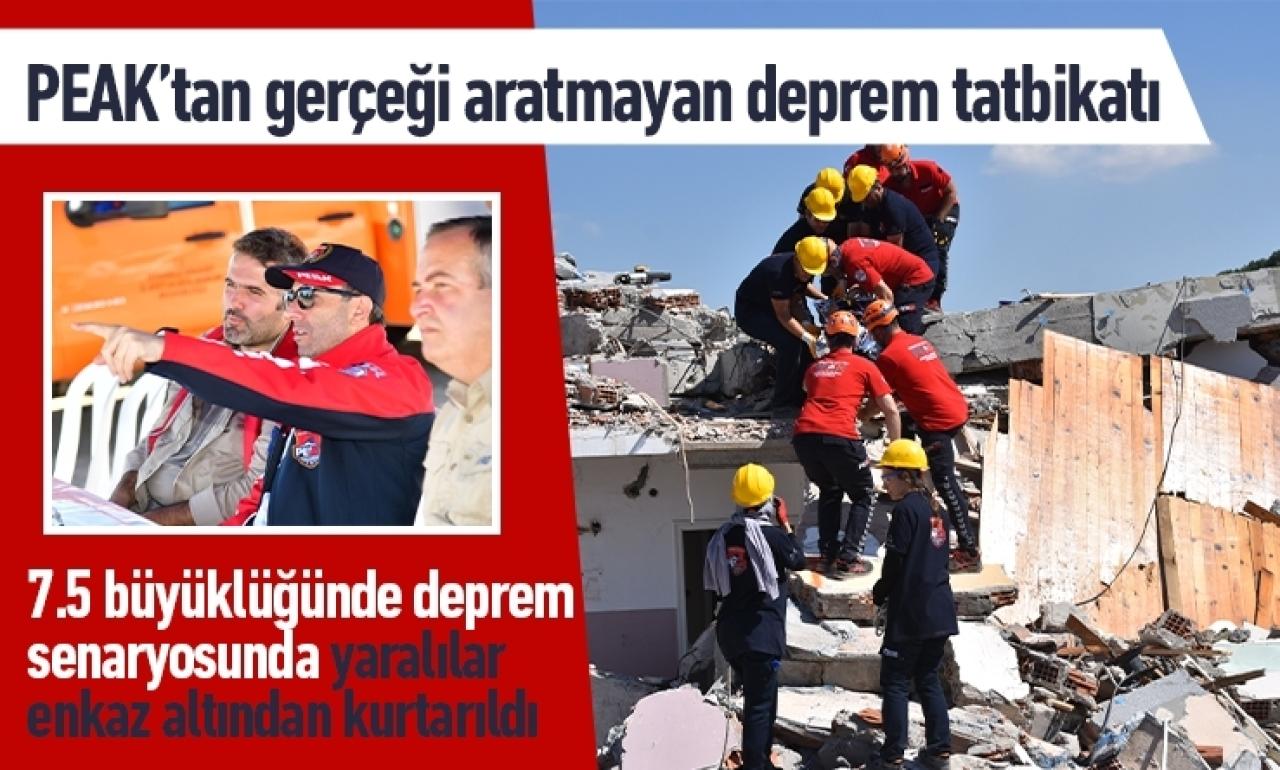 PEAK’tan gerçeği aratmayan deprem tatbikatı