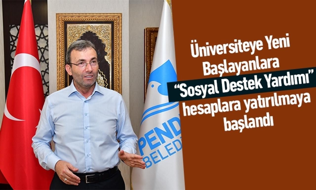 Üniversiteye Yeni Başlayanlara Sosyal Destek Yardımı hesaplara yatırılmaya başlandı