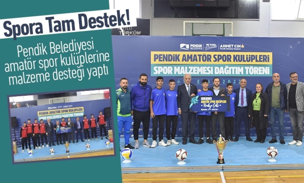 Pendik Belediyesi amatör spor kulüplerine malzeme desteği yaptı