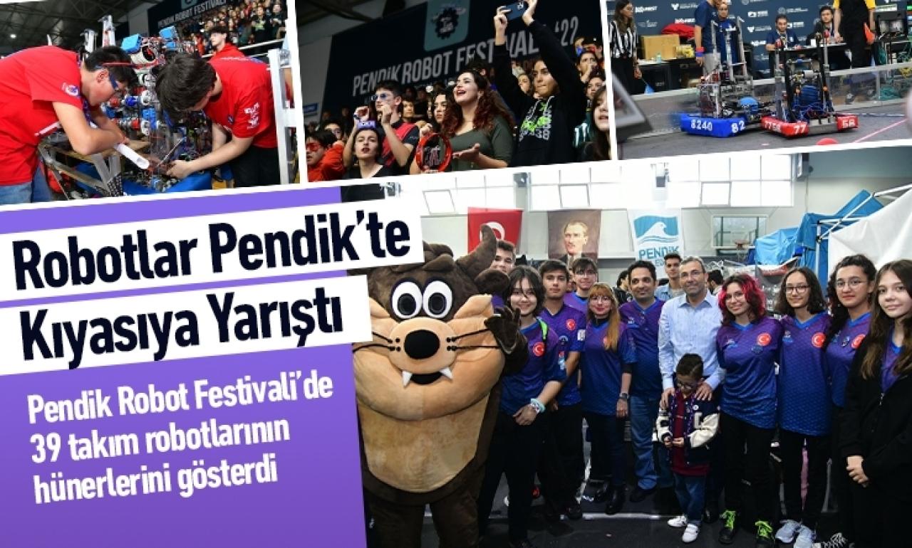 Robotlar Pendik’te Kıyasıya Yarıştı