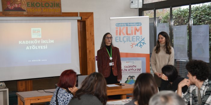 SAHRAYICEDİT MAHALLE SAKİNLERİ İKLİM ATÖLYESİ’NDE BULUŞTU