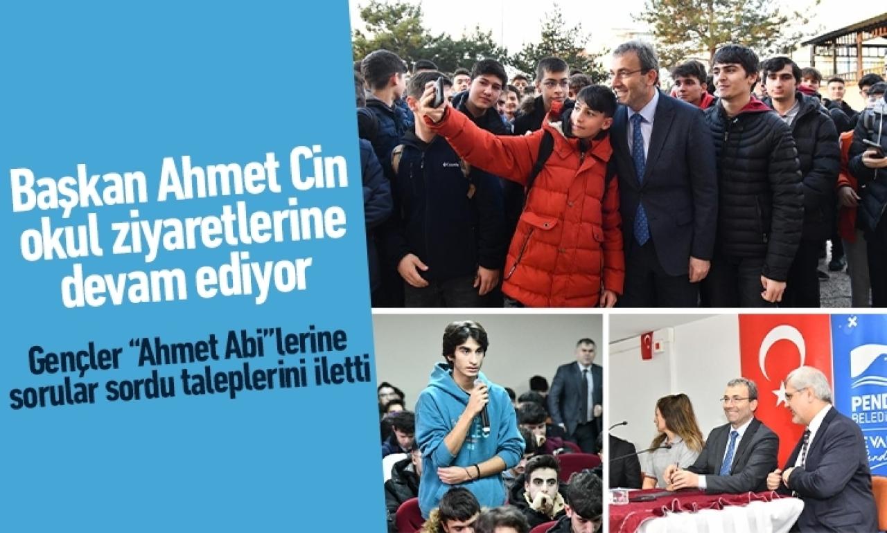 Başkan Ahmet Cin okul ziyaretlerine devam ediyor