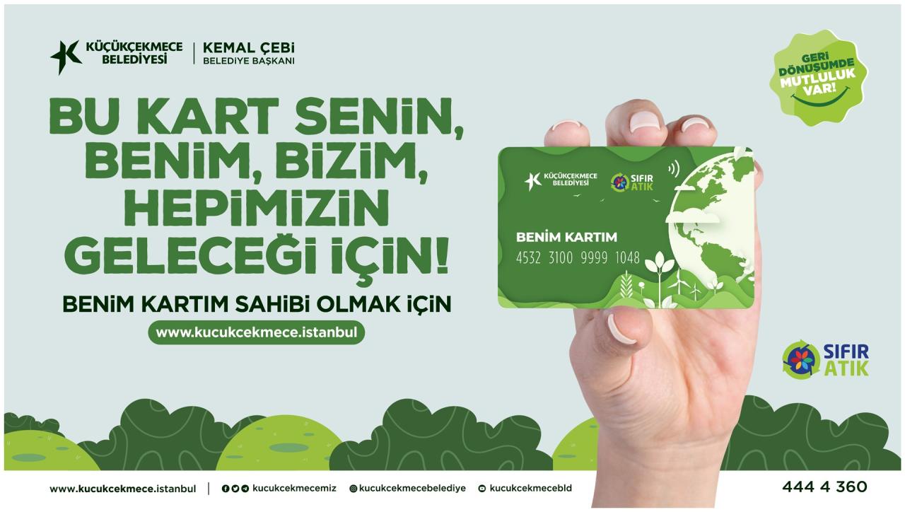 ‘BENİM KARTIM’ UYGULAMASI: ATIKLAR, GELECEĞE VE EKONOMİYE KAZANDIRILACAK