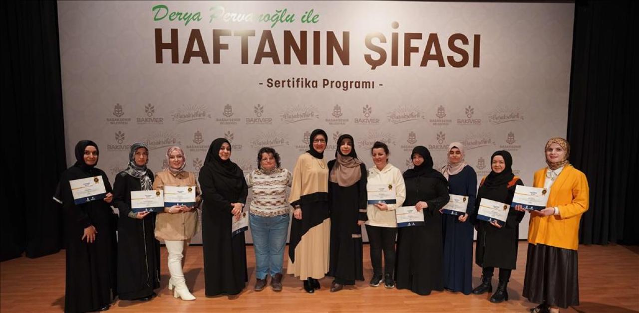 DERYA PERVANOĞLU İLE HAFTANIN ŞİFASI EĞİTİMLERİ TAMAMLANDI