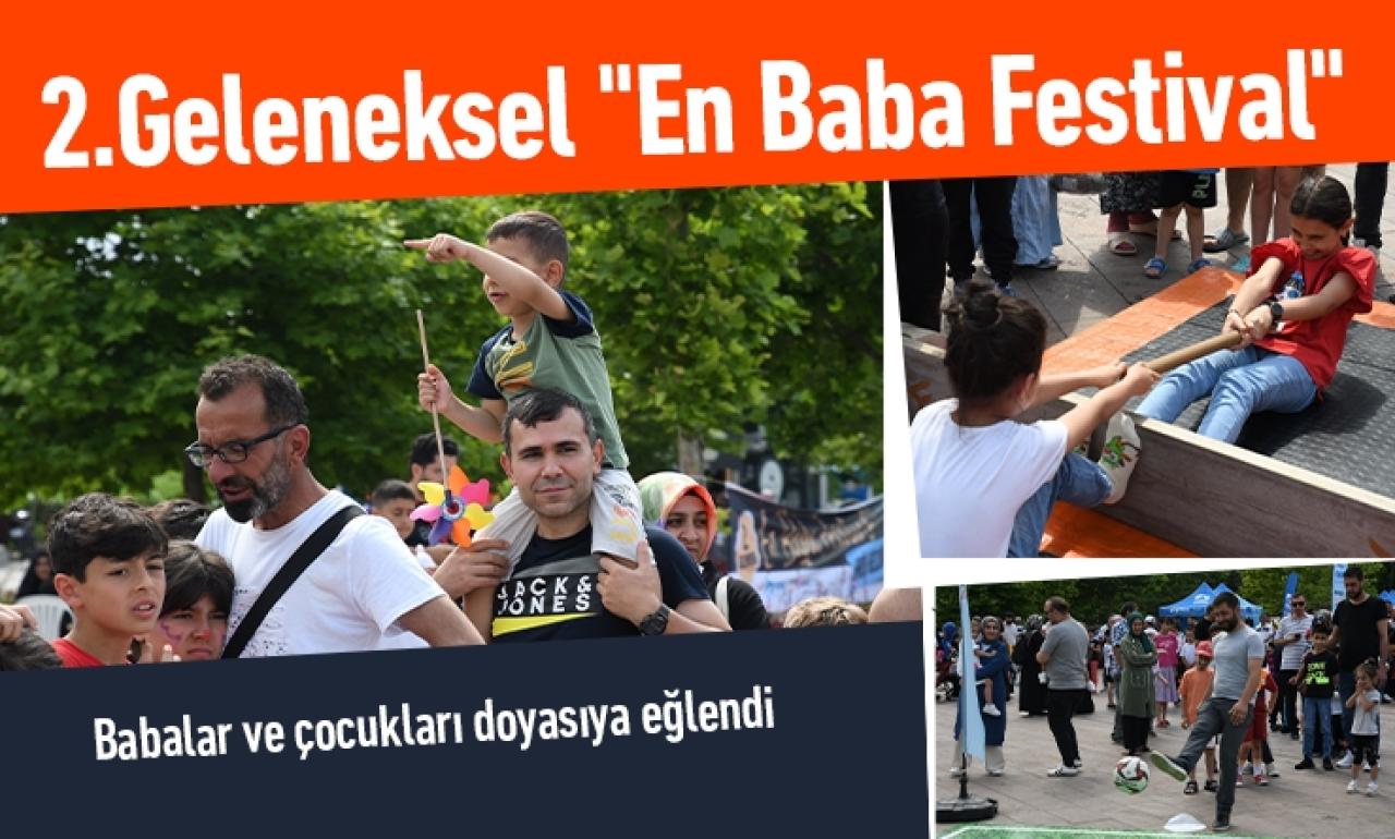 Babalar ve çocukları doyasıya eğlendi
