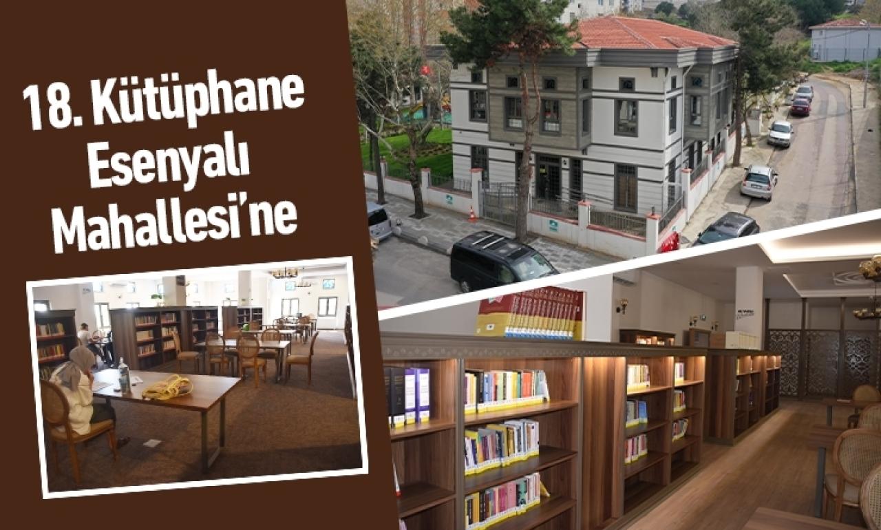 Kütüphane Esenyalı Mahallesi’ne