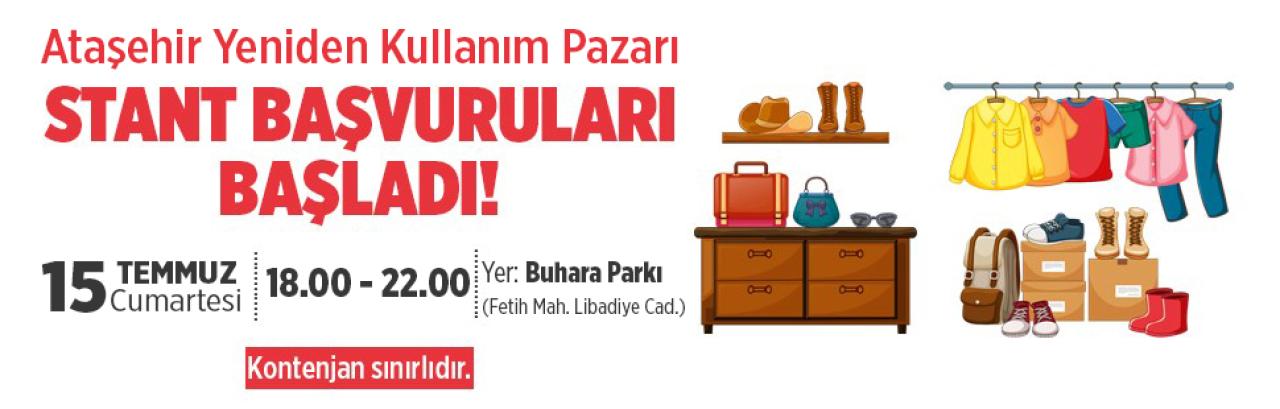ATAŞEHİR YENİDEN KULLANIM PAZARI YAZ BOYUNCA PARKLARDA KURULACAK