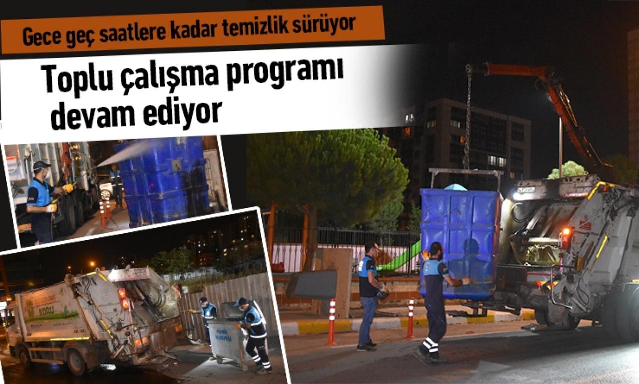 Gece geç saatlere kadar temizlik sürüyor