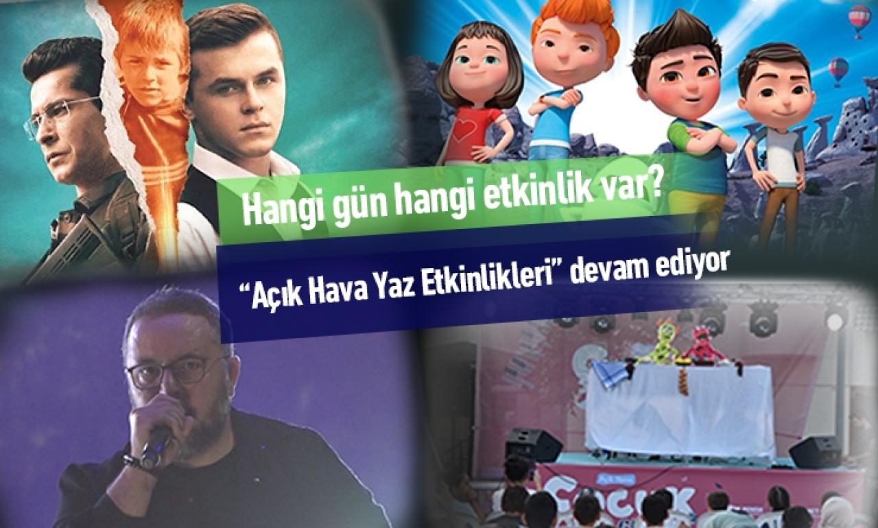 Açık Hava Yaz Etkinlikleri tüm hızıyla sürüyor