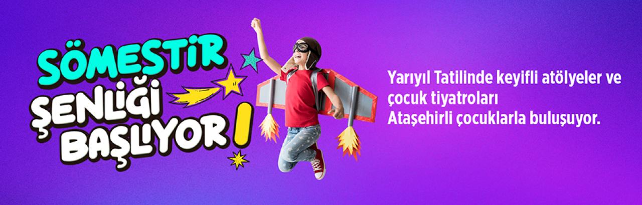 ATAŞEHİRLİ ÇOCUKLAR YARIYIL TATİLİNİN TADINI DOYASIYA ÇIKARACAKLAR