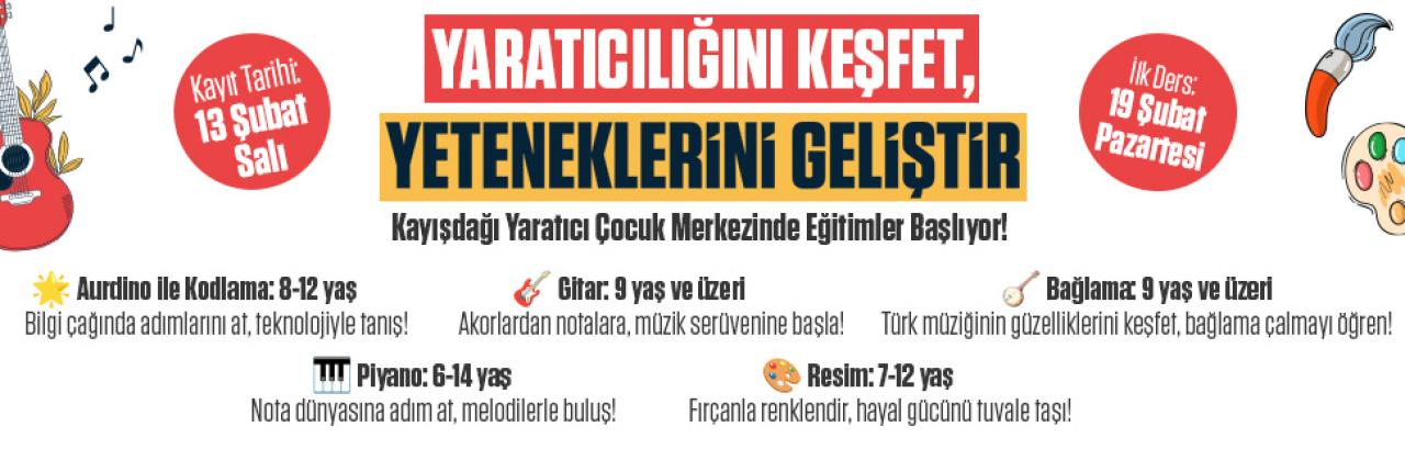 ÇOCUKLAR İÇİN 5 BRANŞTA EĞLENCELİ VE ÖĞRETİCİ EĞİTİMLER DÜZENLENECEK